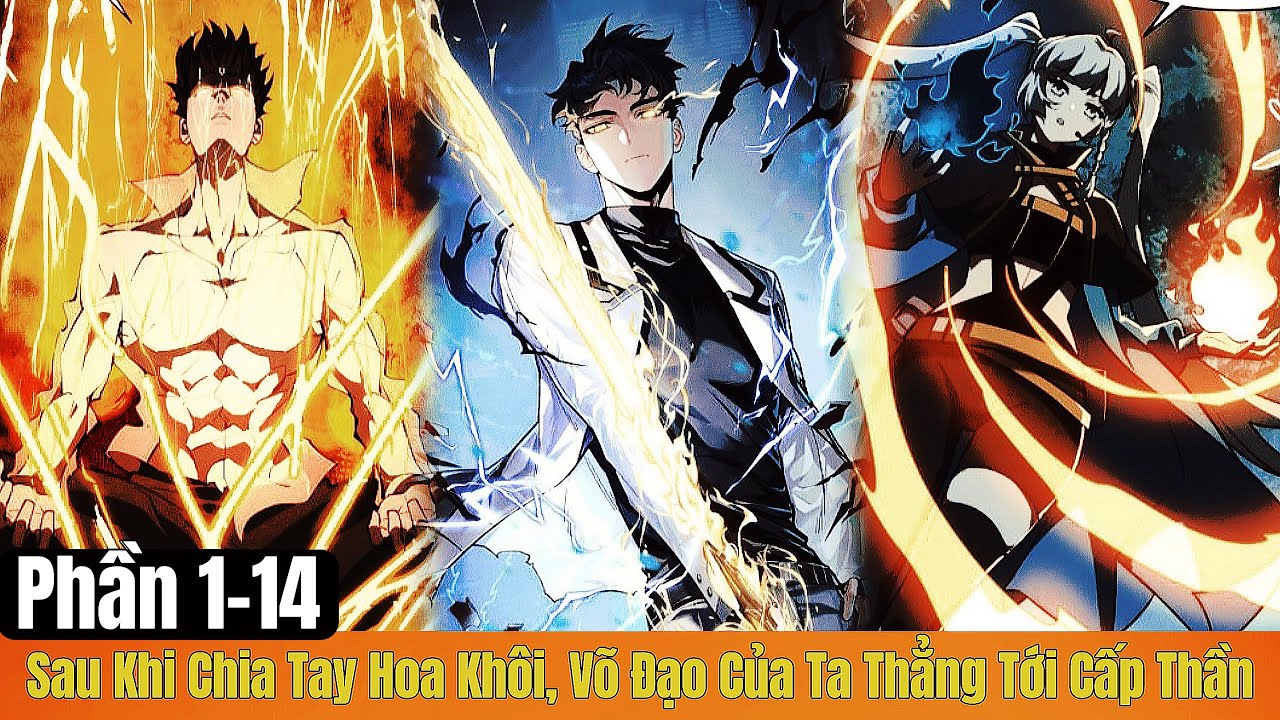 Sau Khi Chia Tay Hoa Khôi, Võ Đạo Của Ta Thẳng Tới Cấp Thần Full | Khỉ Mập Mê Truyện |.