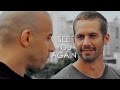 Brian & Dom | See You Again, Brother [Paul Walker Tribute]