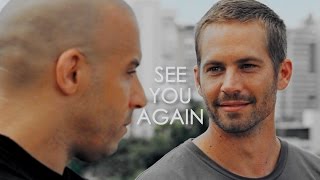 Brian \& Dom | See You Again, Brother [Paul Walker Tribute]