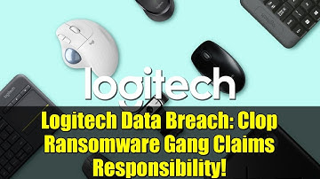 Logitech Data Breach: Clop Ransomware Gang Claims Responsibility!