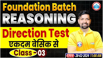 Reasoning Foundation Batch | Direction Test Reasoning Class #3, Reasoning Class By Sandeep Sir