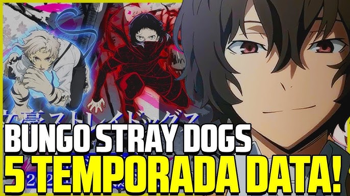 Trailer da 4ª temporada de Bungo Stray Dogs revela data de lançamento e  novos temas - Olá Nerd - Animes