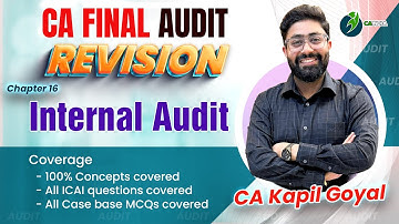 Lec 17 CA Final Internal Audit full chapter for 2025 attempts by CA Kapil Goyal