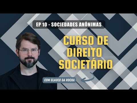 EP 10 - Sociedades Anônimas