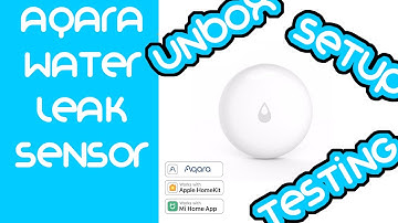 Aqara Water Leak Sensor Homekit - Unboxing, Setup, Install, Testing