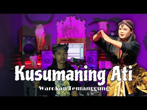 Kusumaning Ati Warokan Temanggung