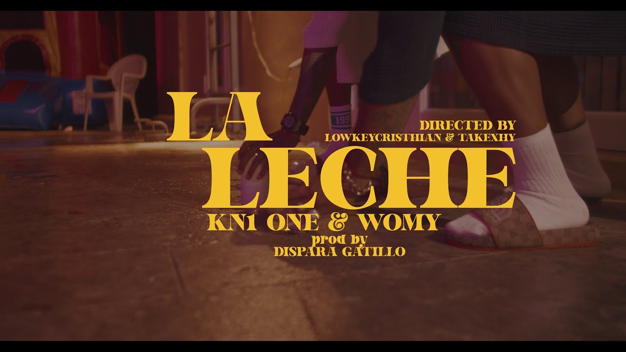 La Leche - Kn1 One x Womy (Official Video) auf YouTube ansehen La Leche - Kn1 One x Womy (Official Video) auf YouTube ansehen
