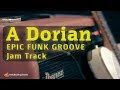 30 minute epic funk groove backing track a dorian
