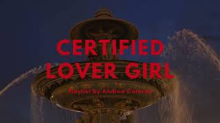 Drake Playlist - For Certified Lover Girls