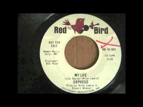 ORPHEUS-MY LIFE