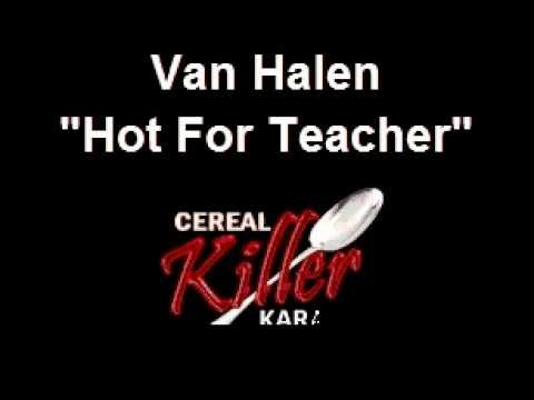 CKK - Van Halen - Hot For Teacher (Karaoke)