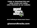 GTA V (GTA 5) - Arms Trafficking Air Mission Music Theme 1