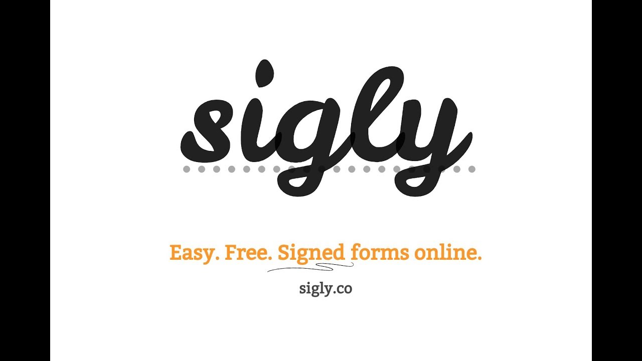 Sigly - Easy, free, signed forms online - YouTube