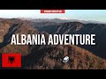 ADVENTURE in ALBANIA 🇦🇱 | Balkan Travel Series