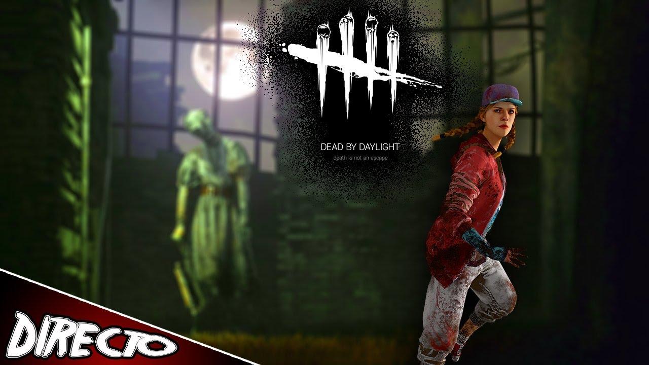 [🔴DIRECTO] DEAD BY DAYLIGHT Gameplay Español - Forety - YouTube