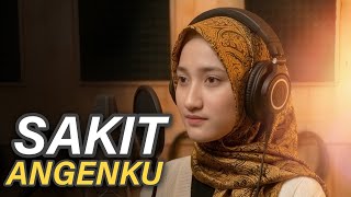 Sakit Angenku - Sasak Lombok By Sabai M 