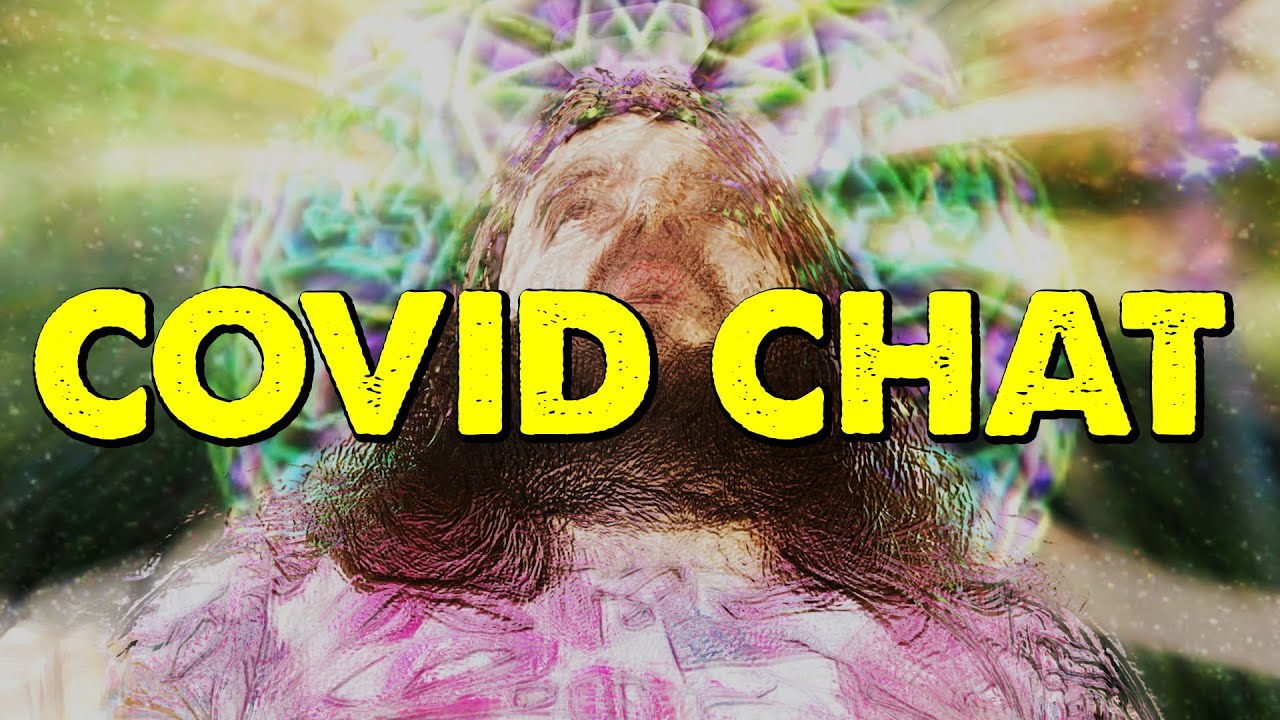 COVID CHAT - YouTube