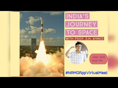 "India&rsquo;s Journey To Space - Past, Present & Future"