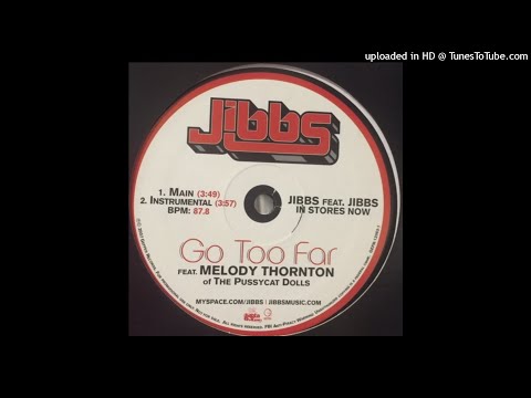 Download Jibbs feat. Melody Thornton - Go Too Far