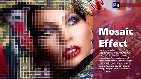 Mosaic Effect in Photoshop – Pixel Art & Blur Style Tutorial for Beginners