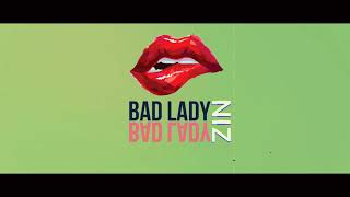 [ AUDIO ] BAD LADY | NIZ