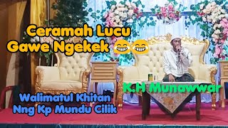 KH MUNAWWAR || CERAMAH JAWA SERANG LUCU DAN NGAKAK SE KAB SERANG