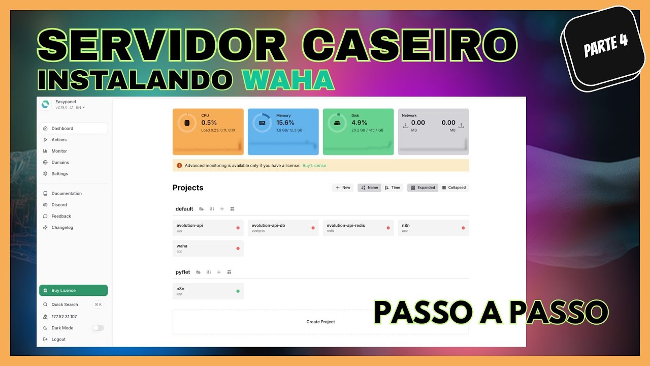 Instalando Waha no Servidor Caseiro com EasyPanel (Passo a Passo!) 🚀