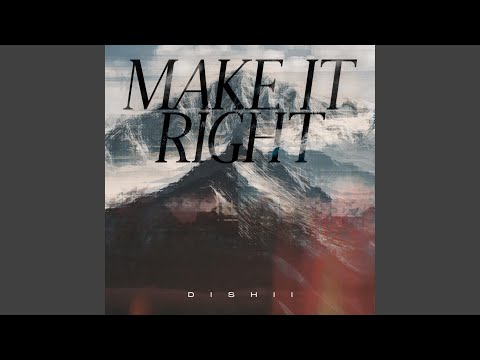 Ver Make It Right en YouTube Ver Make It Right en YouTube