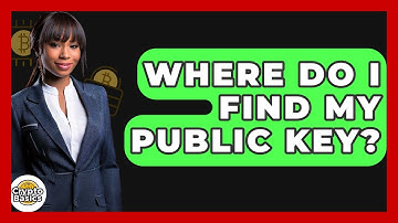 Where Do I Find My Public Key? - CryptoBasics360.com
