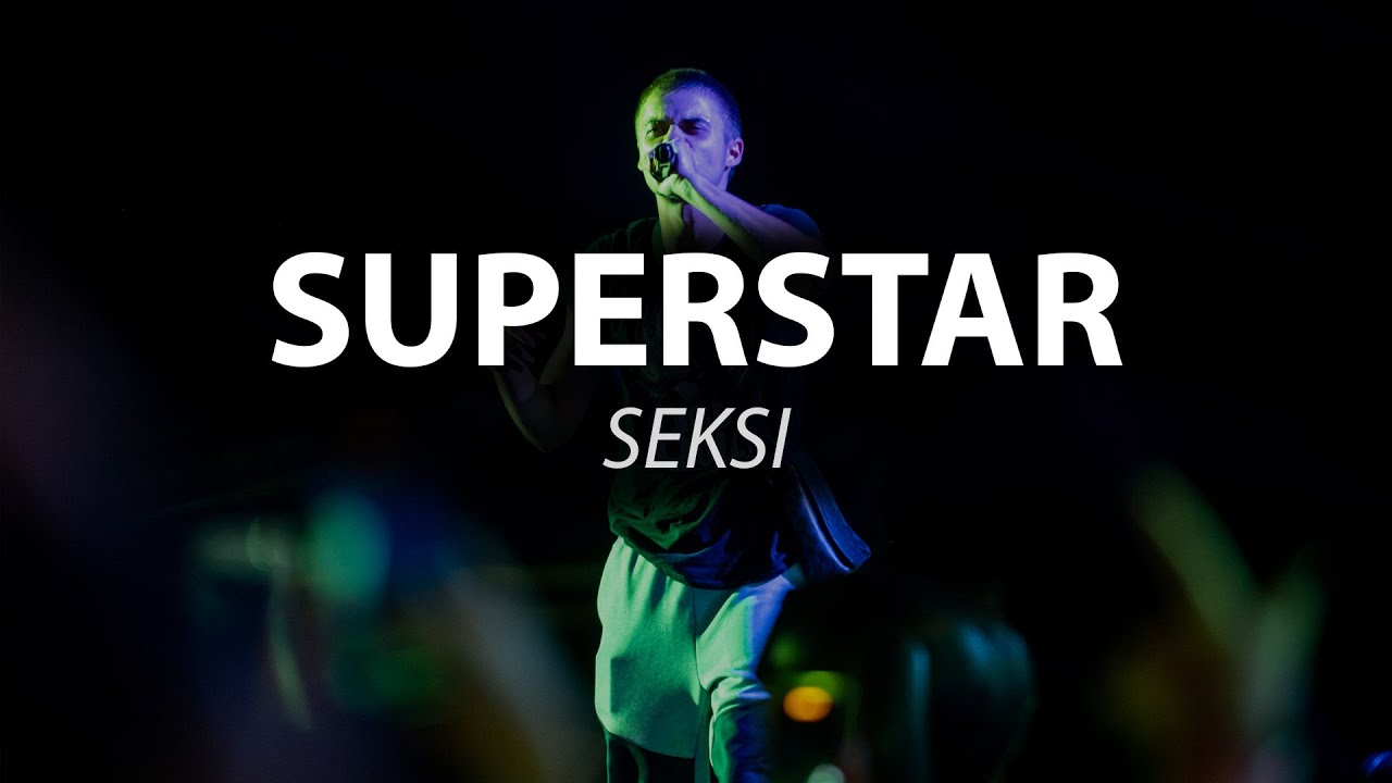 SUPERSTAR - Seksi (Lyrics)