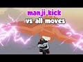 Manji kick vs all moves  every move jujutsu shenanigans