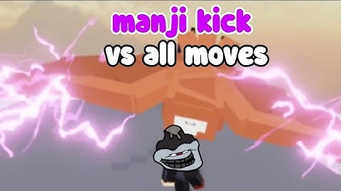 manji kick vs all moves - every move (jujutsu shenanigans)