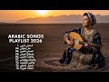 أغاني عربية كلاسيك وحديث موسيقى شرقية وإيقاعات عصرية 2026 