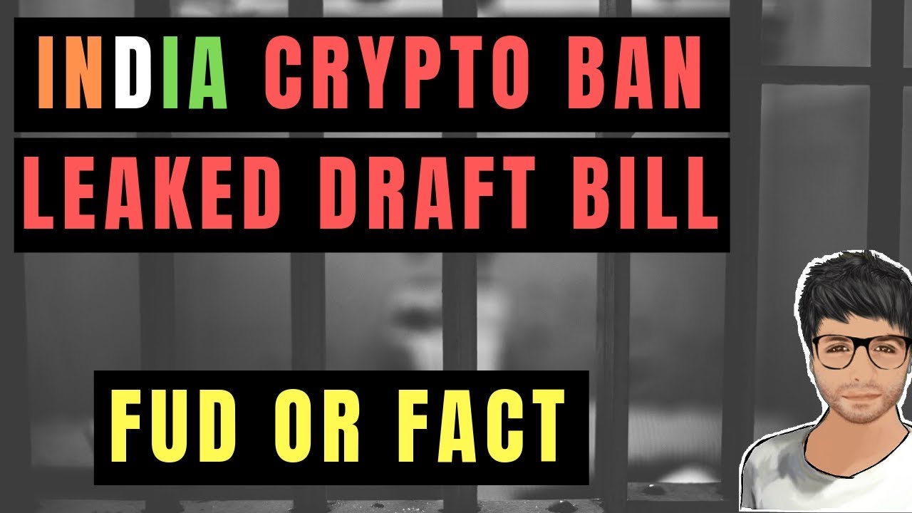 Crypto Ban in India - Leaked Draft Bill - FUD or FACT - Hindi