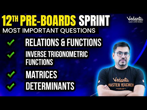 Relations & Functions | Inverse Trigonometric Functions | Matrics | Determinants | CBSE Preboards