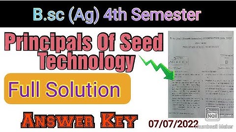 Principals of seed technology  | Answer key | 4th semester