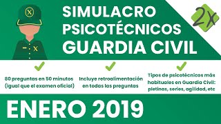 Simulacro Psicotécnicos Guardia Civil - Enero 2019