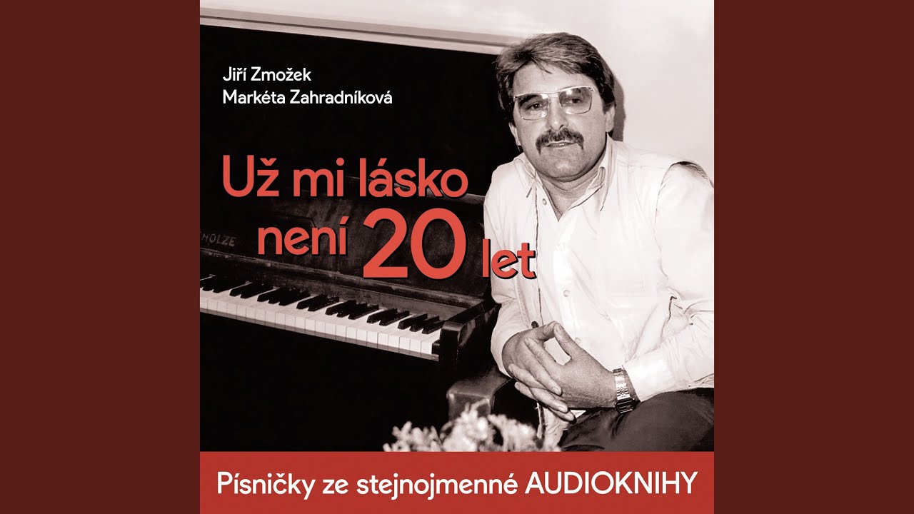 Píseň svou mi tenkrát hrál