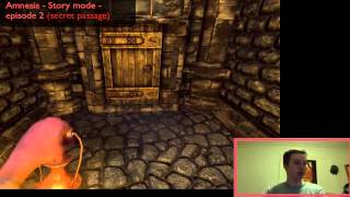 Amnesia - story mode - episode 2 (Secret passage)