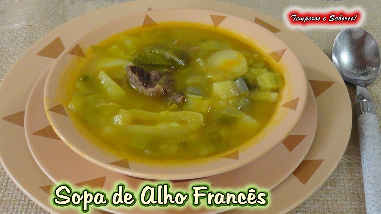 SOPA DE ALHO FRANCÊS fácil, saborosa e saudável