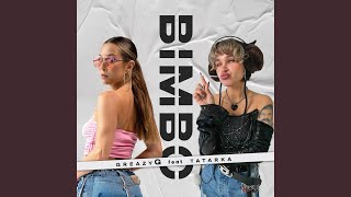 Bimbo (feat. Tatarka)