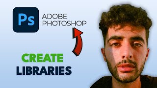 How to Use Libraries in Photoshop – Add Multiple Assets Easily (2025 Guide)