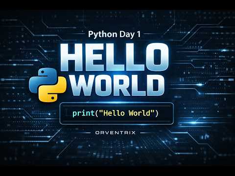 Beginner Python: First Code (Hello World) — Day 1 python #Coding #Orventrix #Tech #Automation