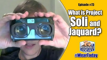 What is Project Soli and Jacquard?