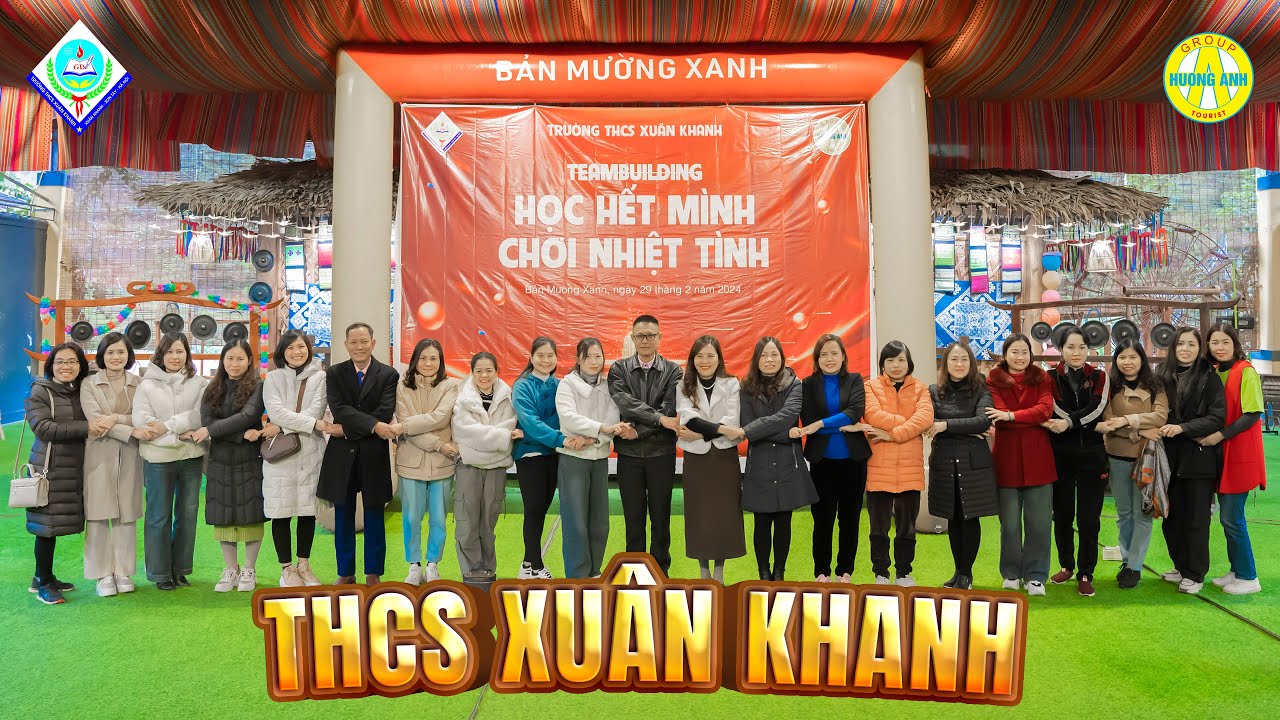 Trường THCS Xuân Khanh, Học Tập và Trải Nghiệm | Làng Văn Hóa 54 Dân Tộc Việt Nam - Bản Mường Xanh