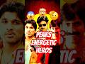 Peaks Energetic Hero's Levels in Tollywood movies...Krishna, Gabbersingh, deshamuduru...