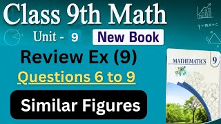 Class 9th Math New Book Chapter 9 Review Exercise Q6 to Q9 | PTB 9th Class Math 