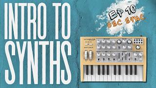 What is Oscillator Sync? | Intro to Synths Part 10