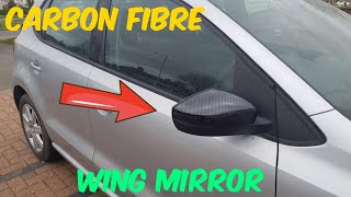 VW Polo 6r/6c Carbon Fibre Wing Mirror Install