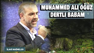 M.Ali Oğuz - Dertli Babam Resimi